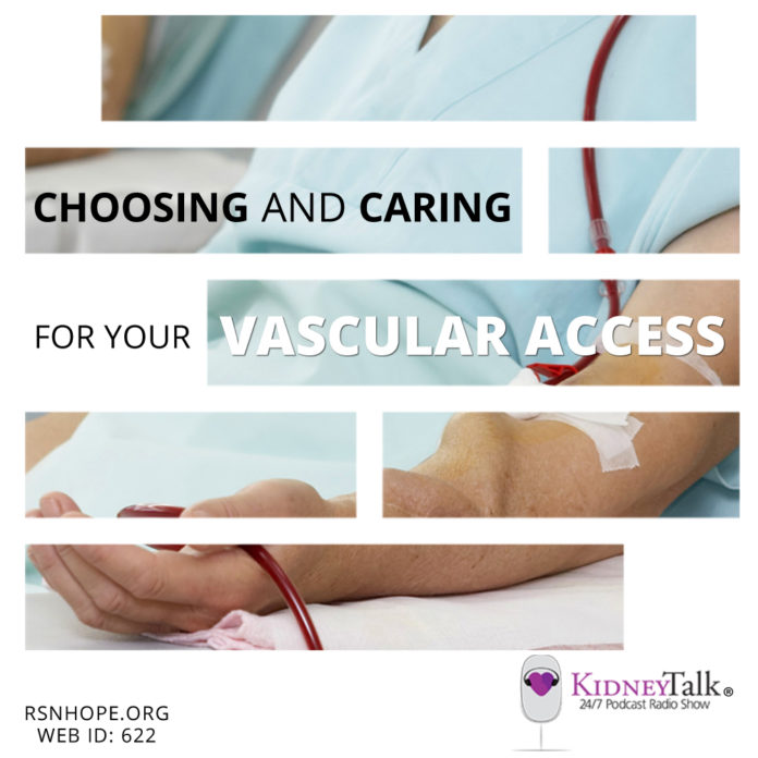 Choosing-Caring-Vascular-Access-kidney-kidney-talk-2