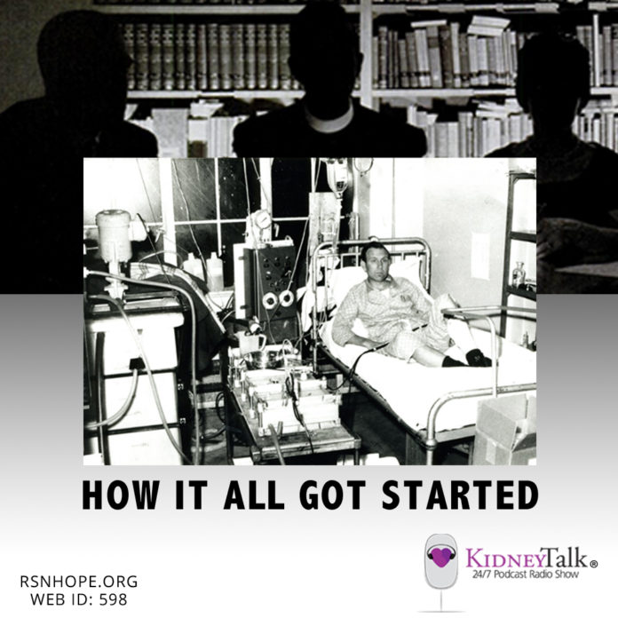history of dialysis - Kidney Talk