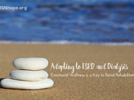 Adapting to end stage kidney disease and Dialysis