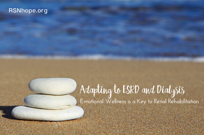 Adapting to end stage kidney disease and Dialysis