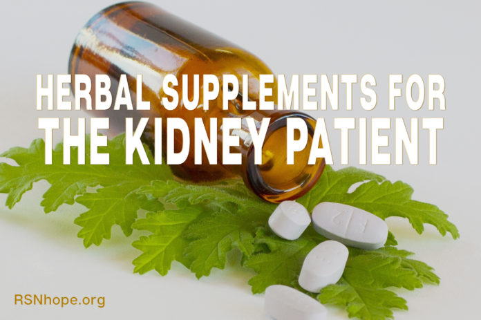 Herbal Supplements for the Kidney Patient