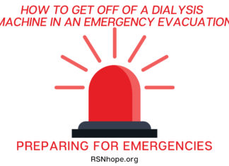 How to Get Off of a Dialysis Machine in an Emergency Evacuation-Preparing for Emergencies