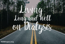 Living Long and Well on Dialysis