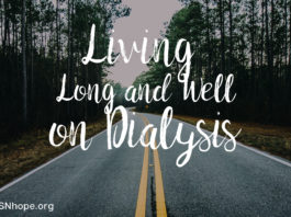 Living Long and Well on Dialysis