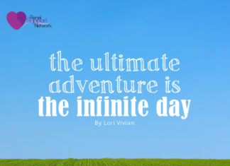 The Ultimate Adventure is the Infinite Day