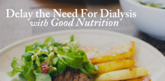 Delay the Need For Dialysis With Good Nutrition