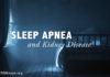 Sleep Apnea and Kidney Disease