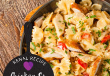 Renal Recipe-Chicken and Bow-Tie Pasta-Farfalle