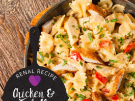 Renal Recipe-Chicken and Bow-Tie Pasta-Farfalle
