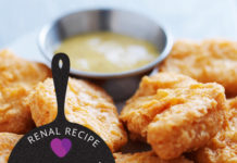 Renal Recipe-Chicken Nuggets and Honey Mustard