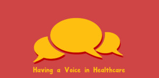 Having a Voice in Healthcare