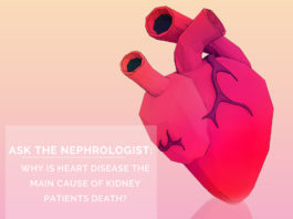 Why is Heart Disease the Main Cause Kidney Patients End Up Dying?