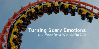 Turning Scary Emotions into Hope