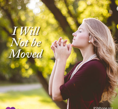 I Will Not be Moved
