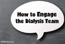 How to Engage the Dialysis Team