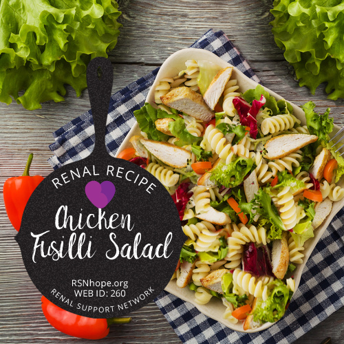 renal diet - renal recipe - Chicken Fusilli Salad