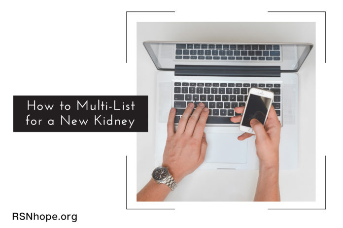 How to Multi-List for a New Kidney