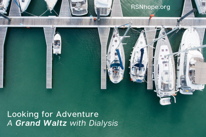 Looking for Adventure on Dialysis