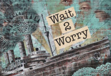 Wait to Worry live in the moment