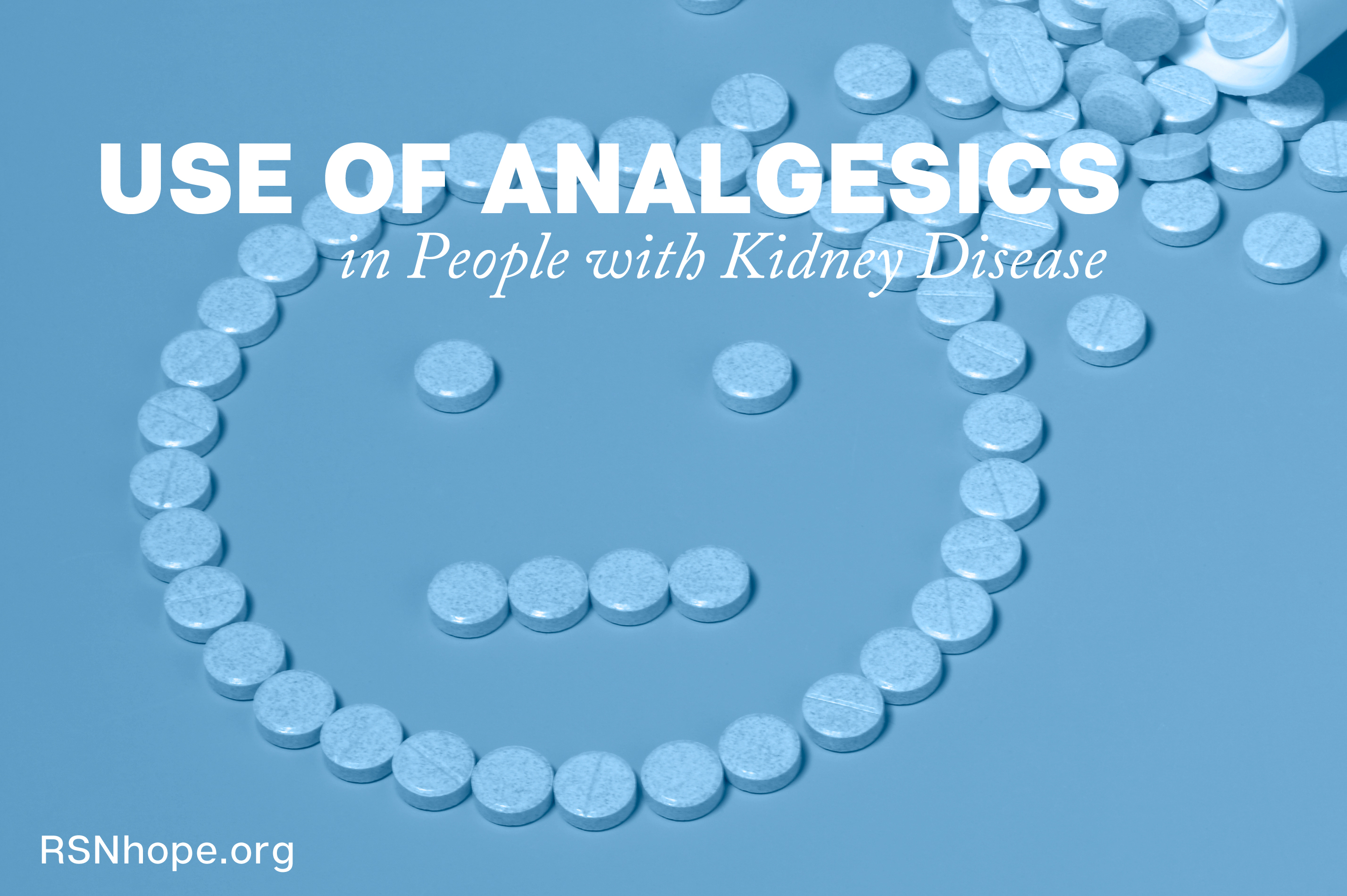 Use of Analgesics in People with Kidney Disease