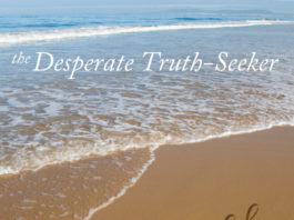 Desperate Truth-Seeker
