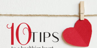 Ten Tips to a Healthier Heart