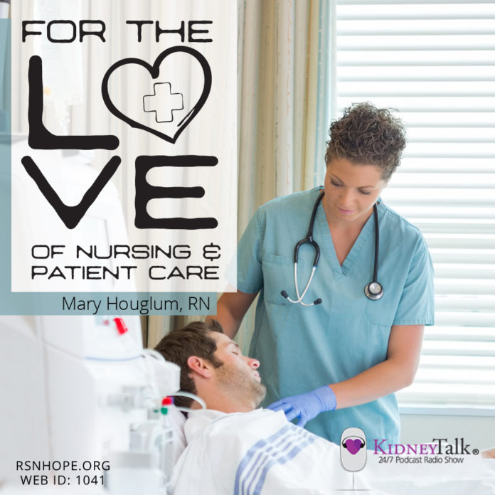 Love-Dialysis-Nursing-Patient-Care-Kidney-Talk