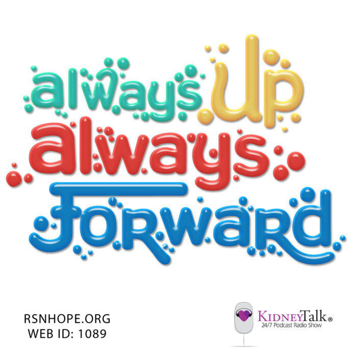 Always-Up-Always-Forward-David-Rush-Kidney-Talk