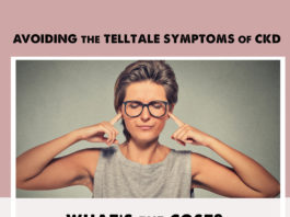 Symptoms of CKD - Avoiding thetelltale-symptoms-kidney-talk