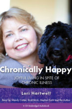 CHRONICALLY HAPPY by Lori Hartwell