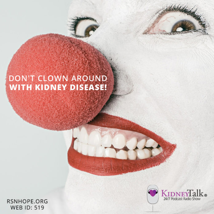 Dont-Clown-Around-Kidney-Disease-Kidney-Talk