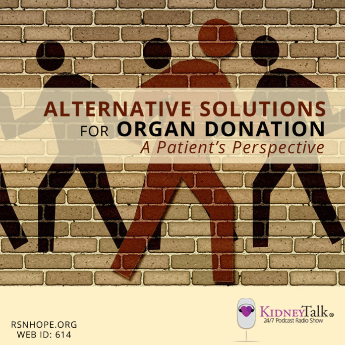 Finding-Alternative-Solutions-Organ-Donation-Kidney-Talk