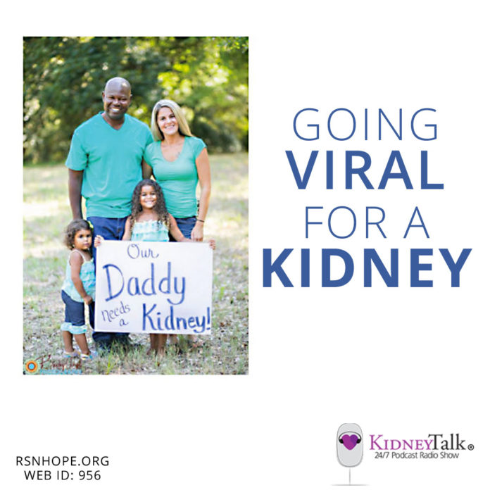 Going Viral on social media for a Kidney