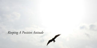 Keeping a positive attitude