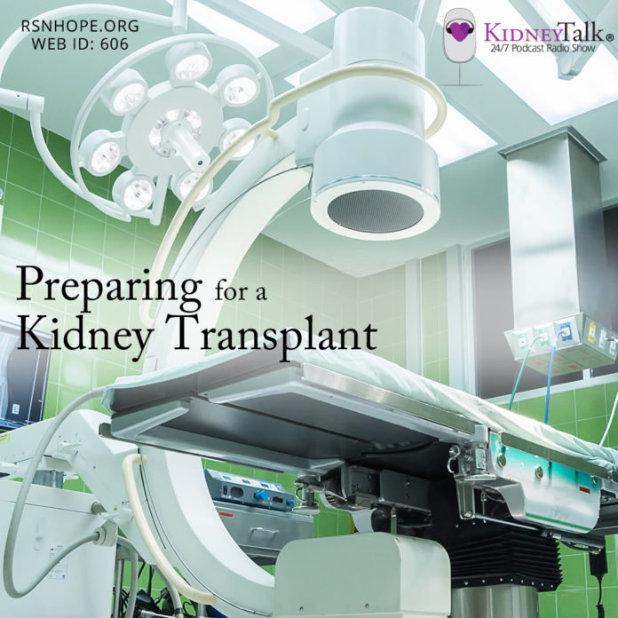 Preparing for a Kidney Transplant-Kidney-Talk