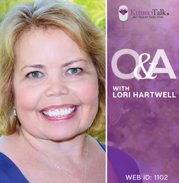 living with kidney disease - lori hartwell - kidney talk