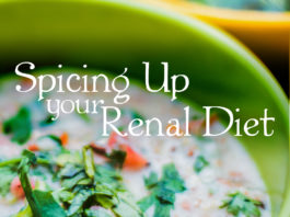 Spicing Up Your Renal Diet - kidney talk