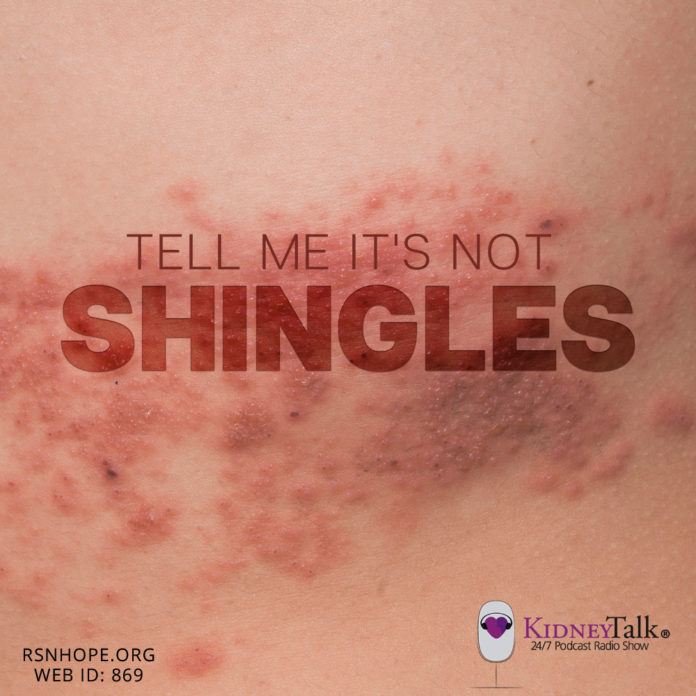 Shingles-Kidney Talk