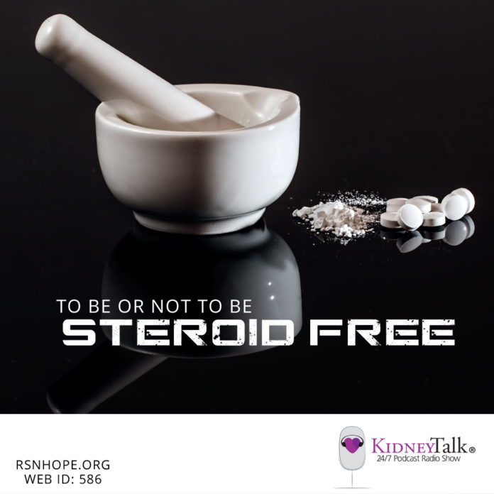 steroids - kidney talk