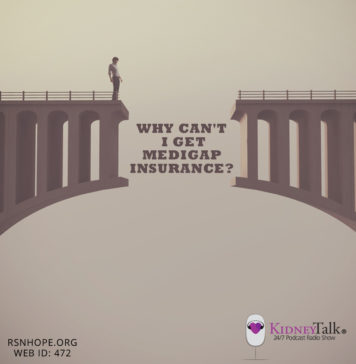 Medigap Insurance - kidney talk