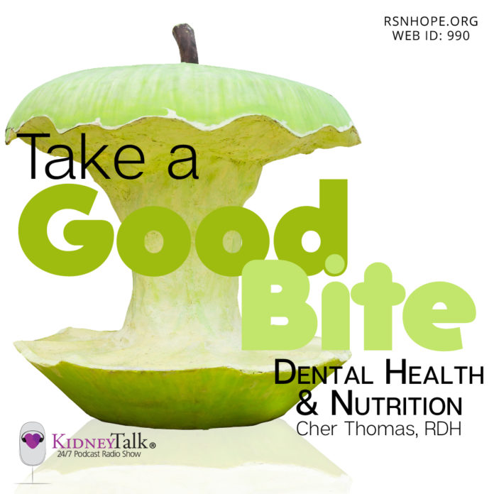 take a good bite - Dental Health Nutrition - kidney talk