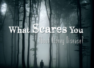don’t let kidney disease scare you