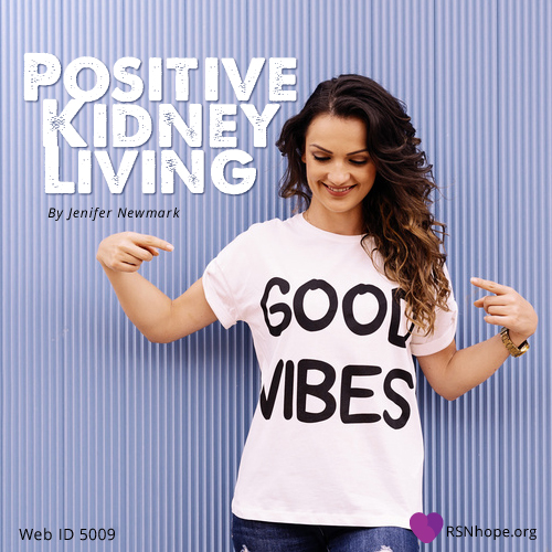 Positive Kidney Living