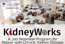 KidneyTalk - KidneyWorks - Chronic Kidney Disease and Employment
