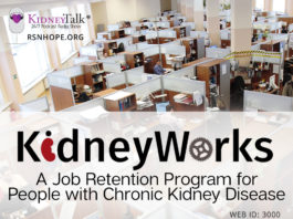 KidneyTalk - KidneyWorks - Chronic Kidney Disease and Employment