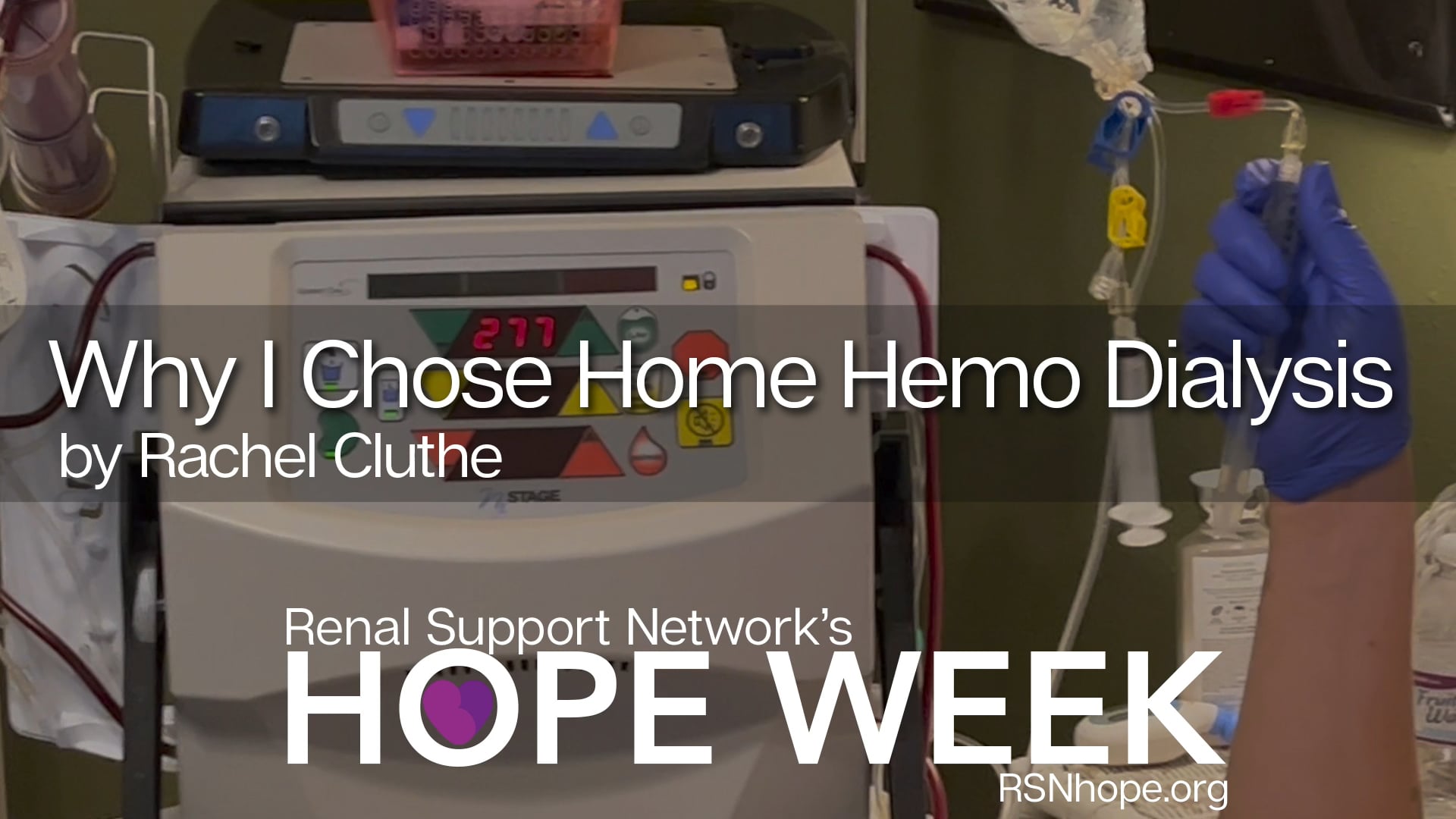 Why I Chose Home Hemo Dialysis Renal Support Network