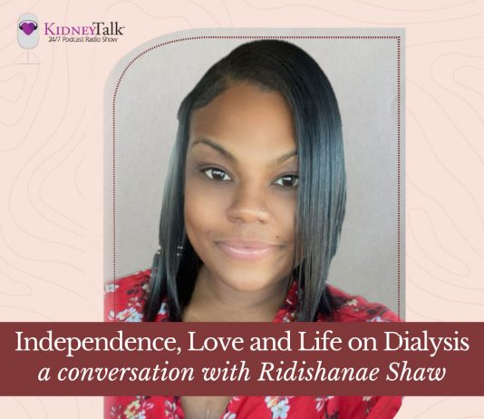 Freedom, Love and Life on Dialysis: a Conversation with Ridisanae Shaw